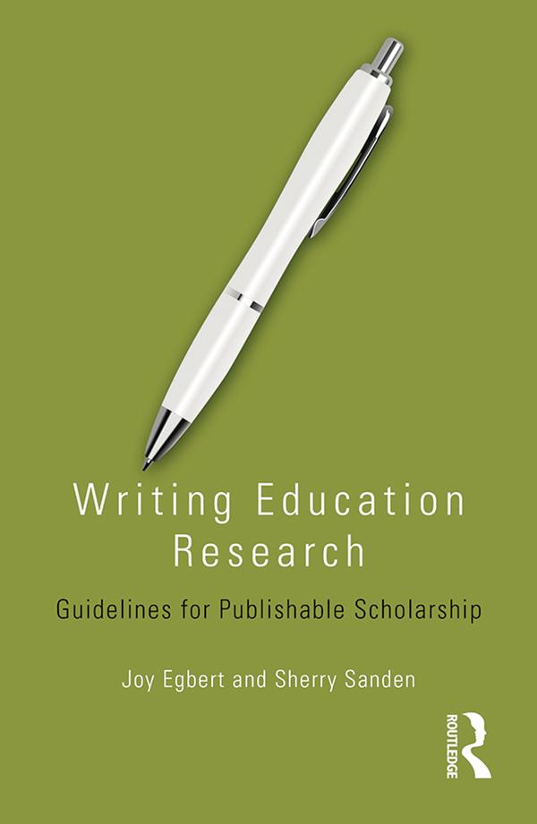 Writing Education Research by Joy Egbert, Sherry Sanden