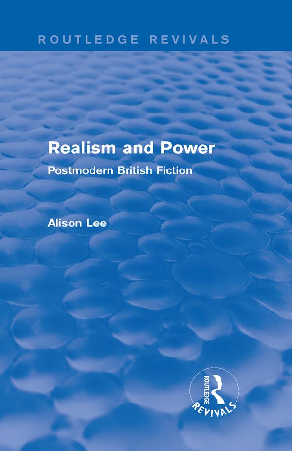 Realism and Power (Routledge Revivals) by Alison Lee