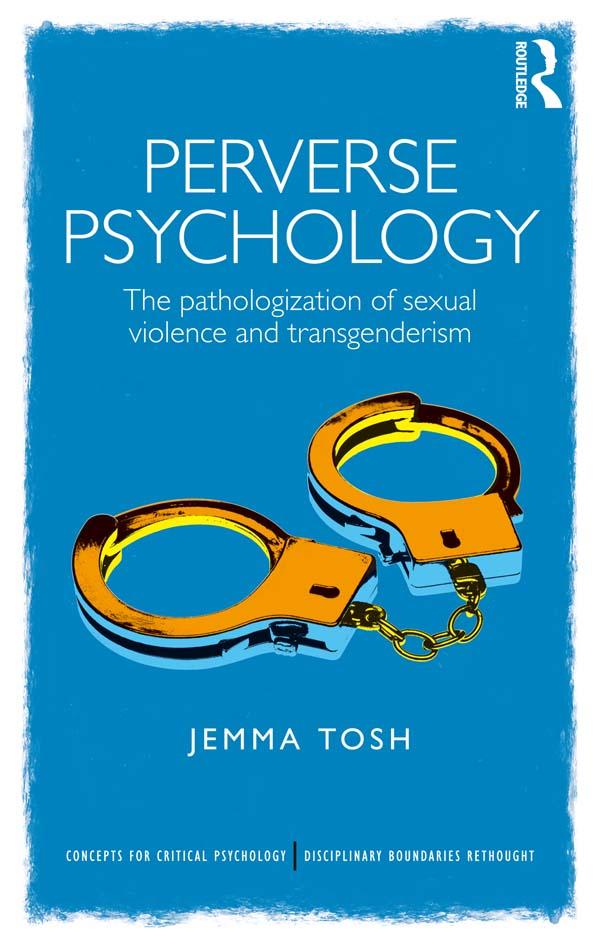 Perverse Psychology by Jem Tosh