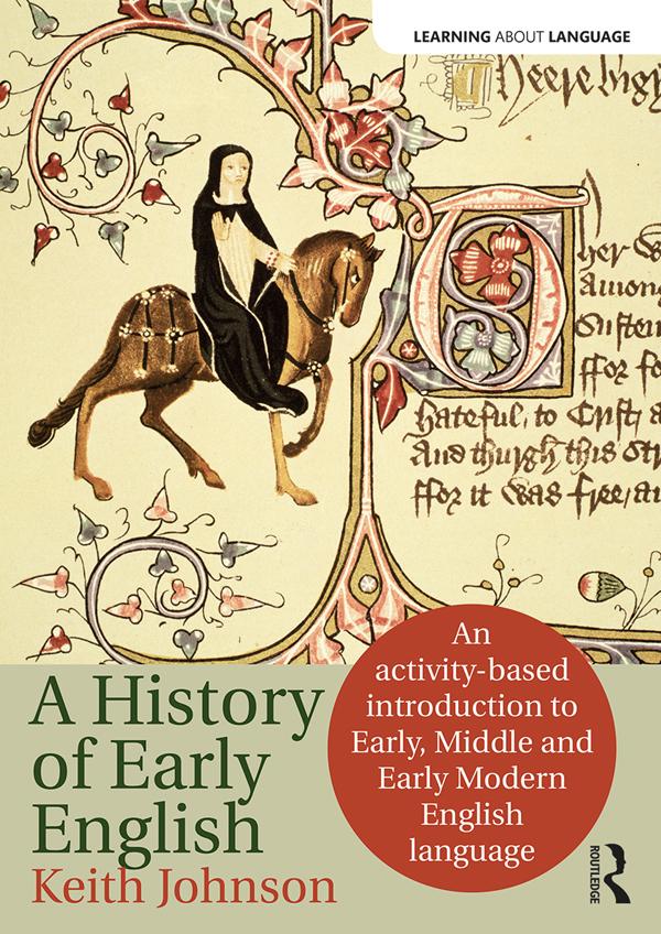The History of Early English by Keith Johnson