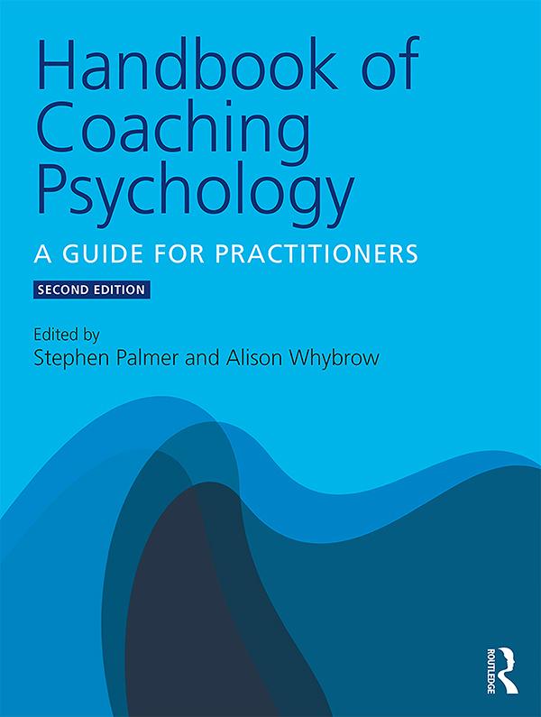 Handbook of Coaching Psychology by Alison Whybrow, Stephen Palmer