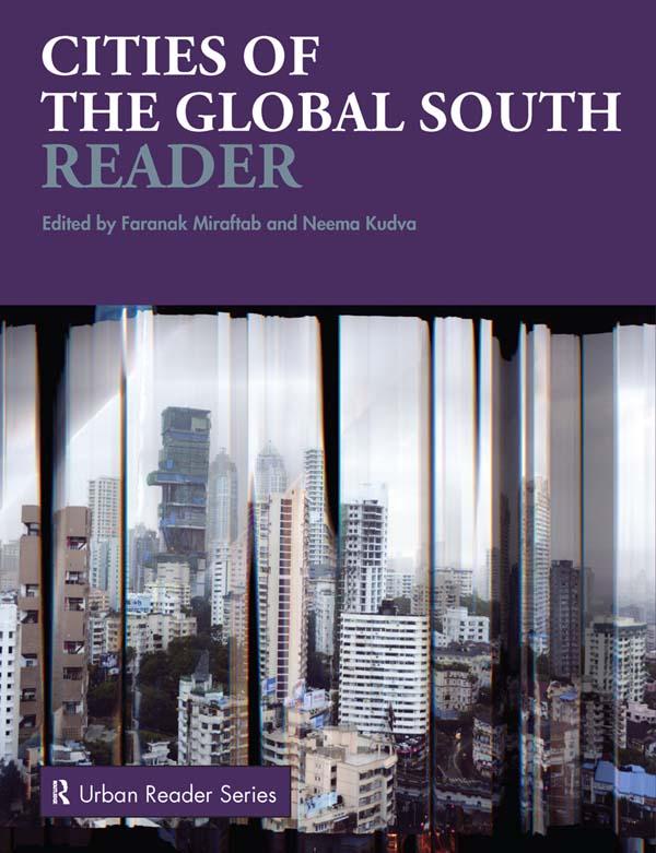 Cities of the Global South Reader by Faranak Miraftab, Neema Kudva