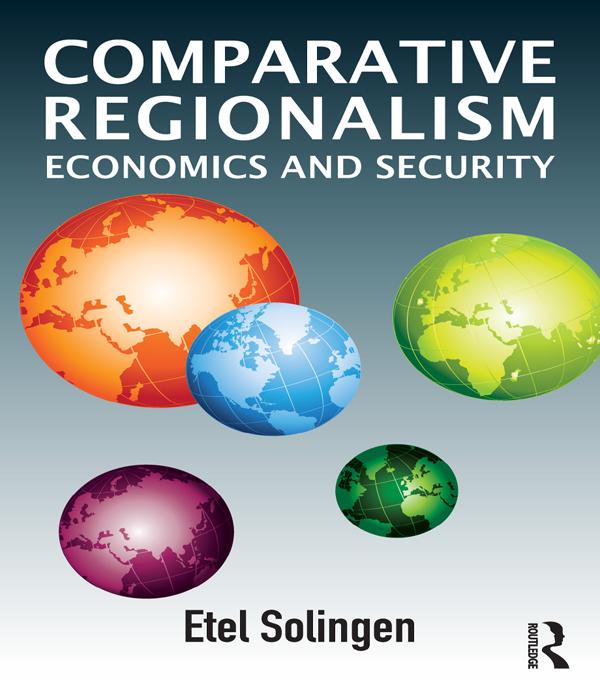 Comparative Regionalism by Etel Solingen
