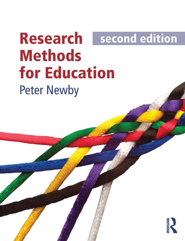 Research Methods for Education, second edition by Peter Newby