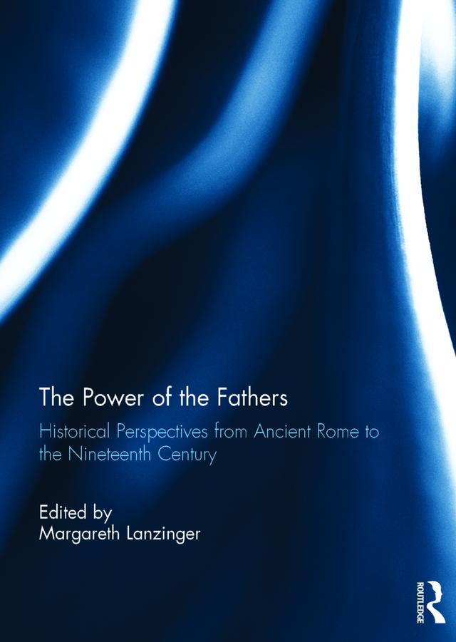 The Power of the Fathers by Margareth Lanzinger