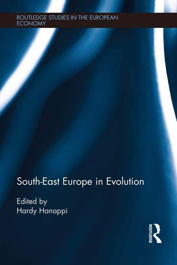 South-East Europe in Evolution by Hardy Hanappi