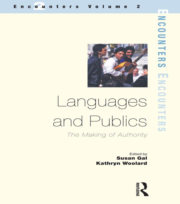 Languages and Publics by Kathryn Woolard, Susan Gal