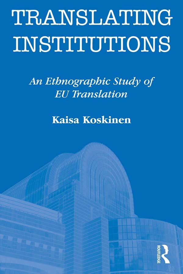 Translating Institutions by Kaisa Koskinen