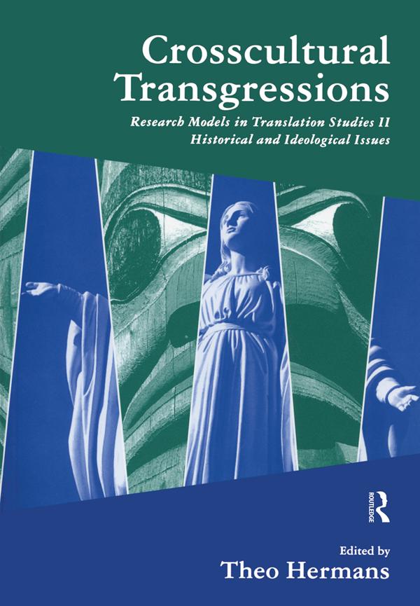 Crosscultural Transgressions by Theo Hermans