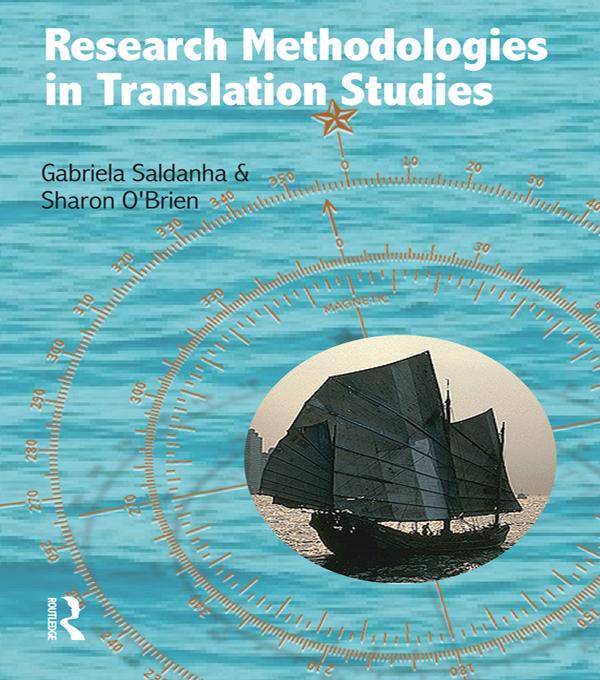 Research Methodologies in Translation Studies by Gabriela Saldanha, Sharon O'Brien