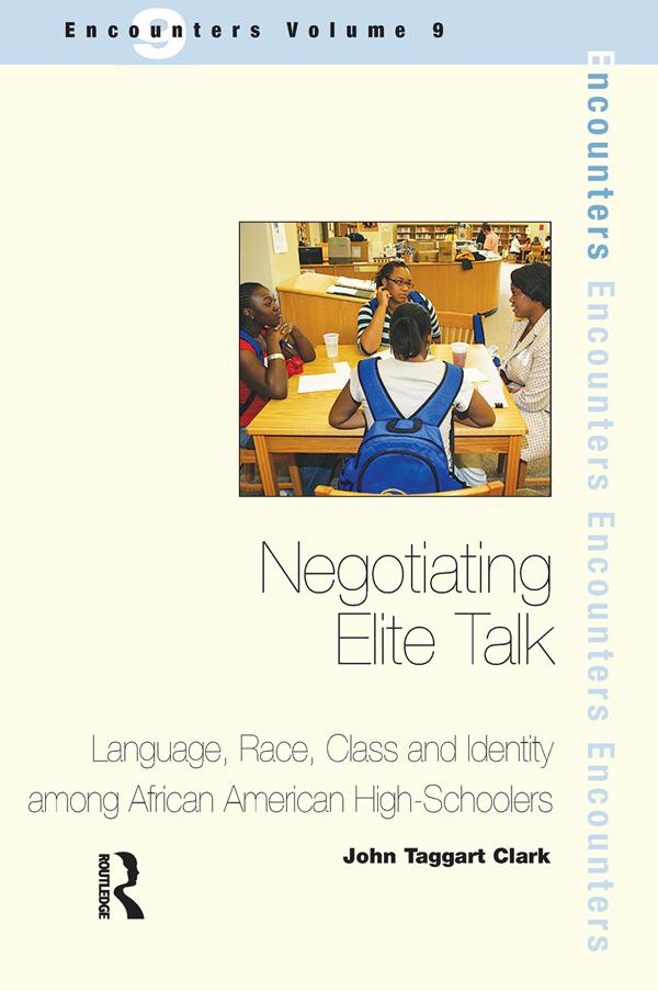 Negotiating Elite Talk by John Taggart Clark