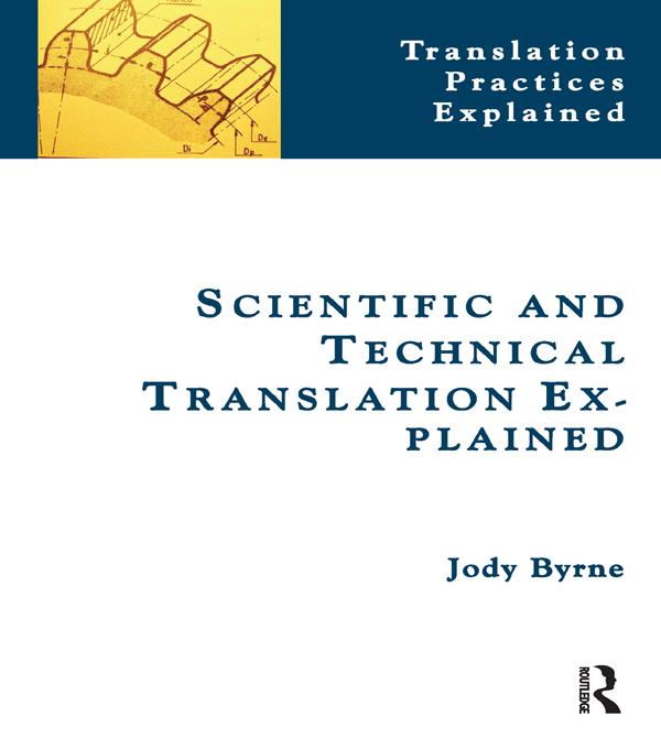 Scientific and Technical Translation Explained by Jody Byrne