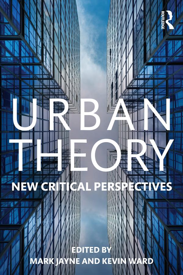 Urban Theory by Kevin Ward, Mark Jayne