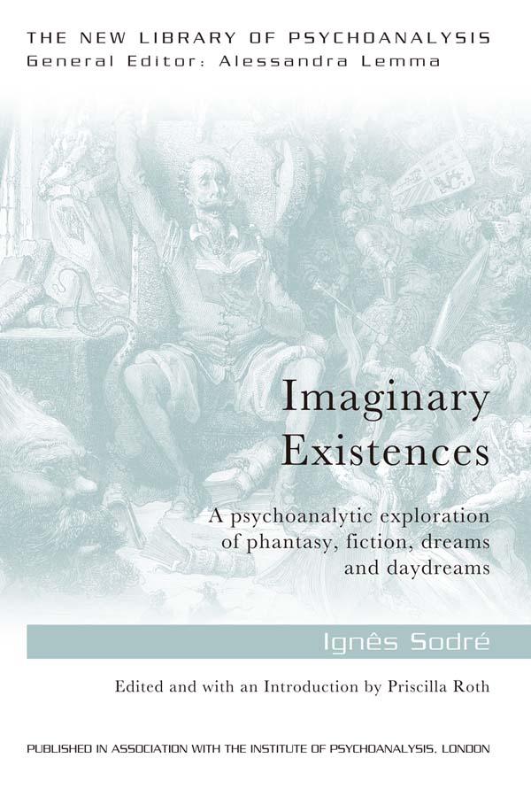 Imaginary Existences by Ignes Sodre