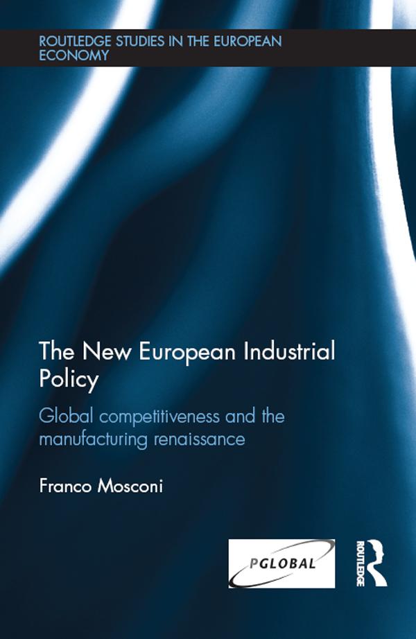 The New European Industrial Policy by Franco Mosconi