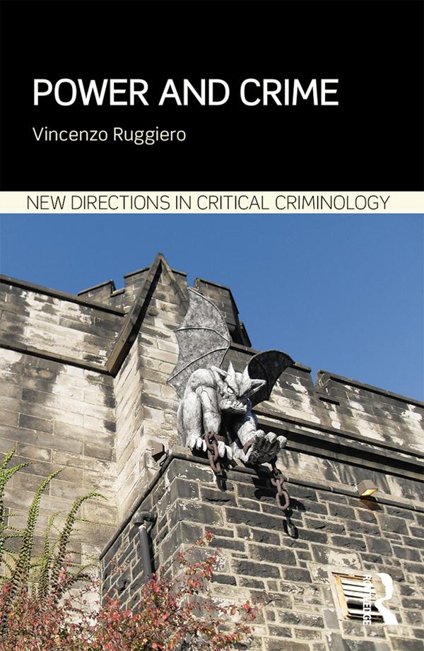 Power and Crime by Vincenzo Ruggiero
