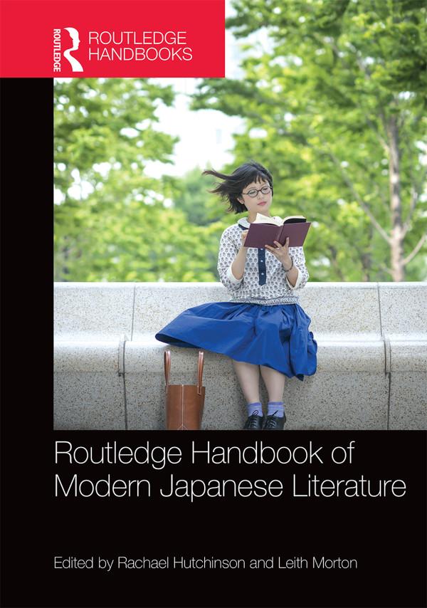 Routledge Handbook of Modern Japanese Literature by Leith Douglas Morton, Rachael Hutchinson