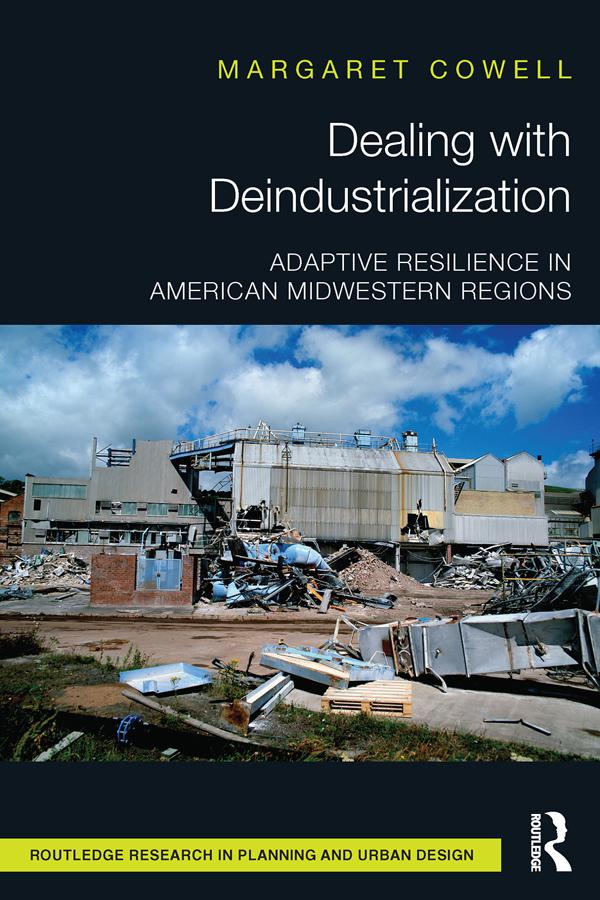 Dealing with Deindustrialization by Margaret Cowell