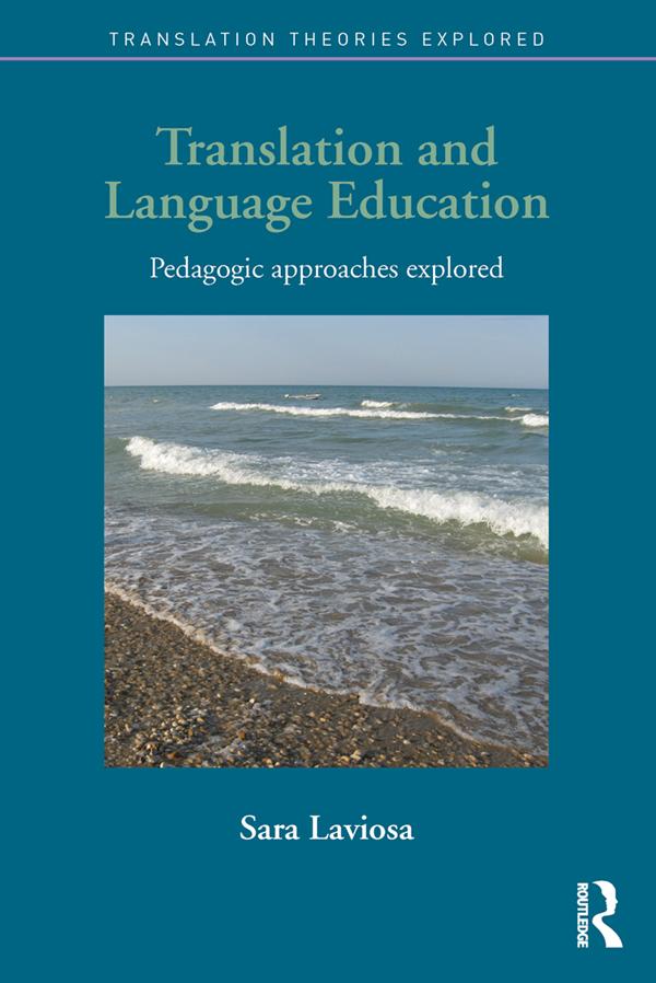 Translation and Language Education by Sara Laviosa
