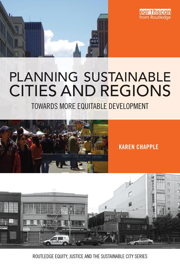 Planning Sustainable Cities and Regions by Karen Chapple