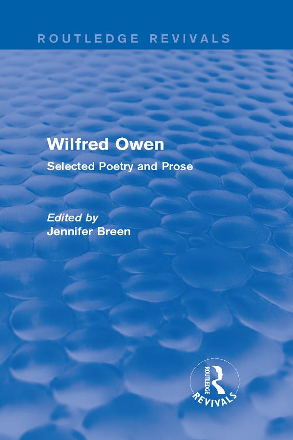Wilfred Owen (Routledge Revivals) by Jennifer Breen
