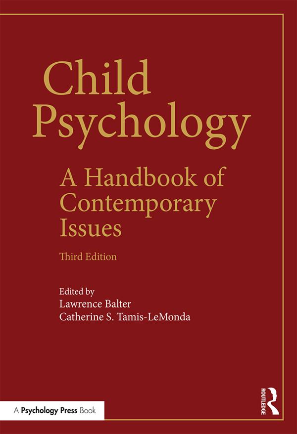 Child Psychology by Catherine S. Tamis-LeMonda, Lawrence Balter