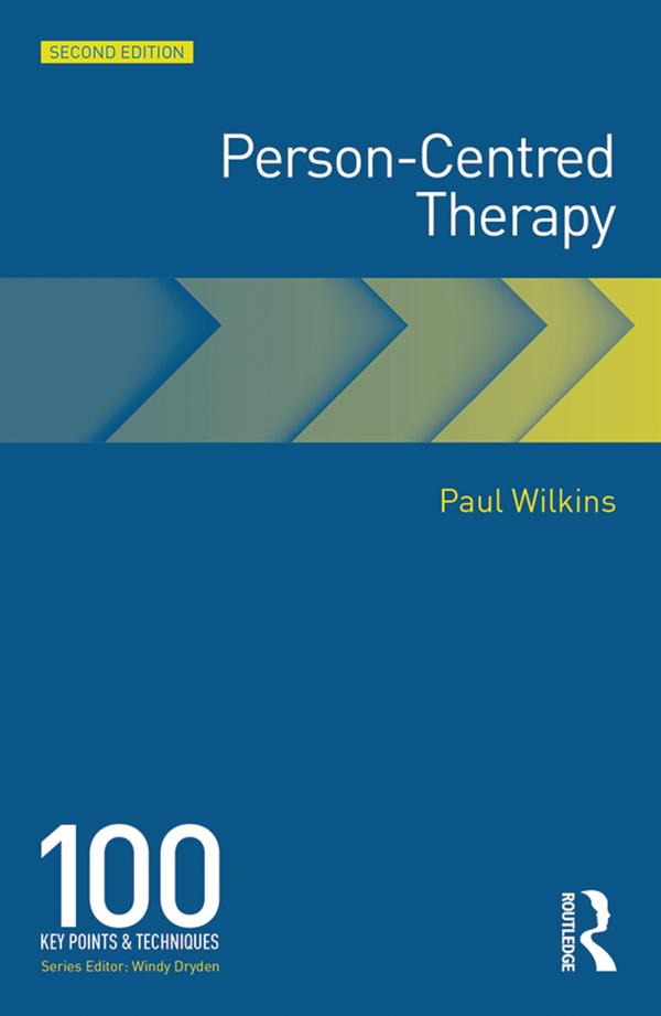 Person-Centred Therapy by Paul Wilkins