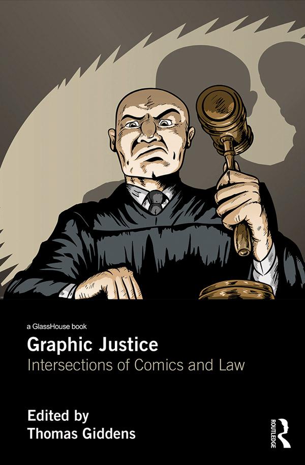 Graphic Justice by Thomas Giddens