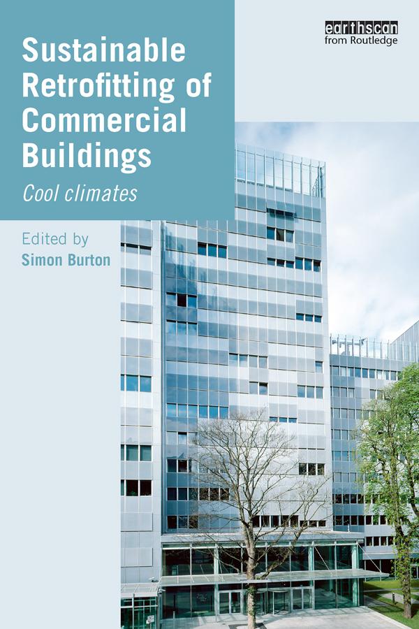 Sustainable Retrofitting of Commercial Buildings by Simon Burton