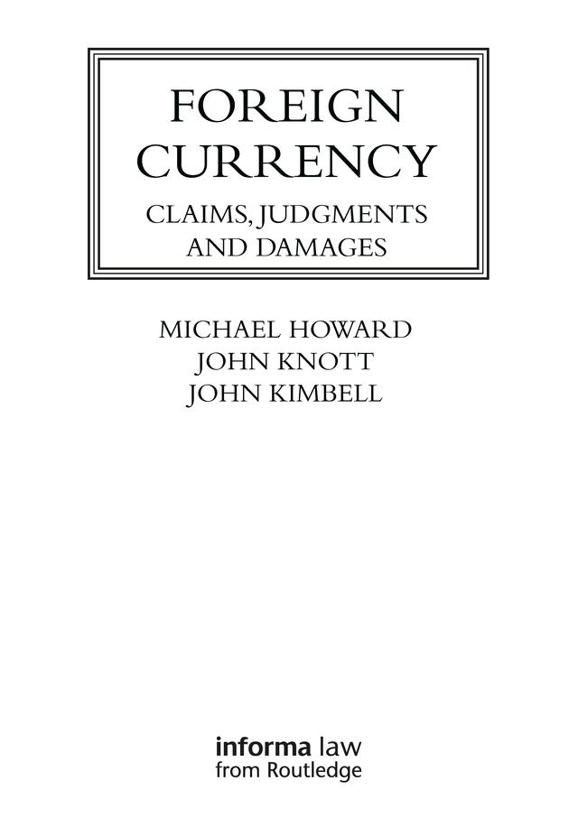 Foreign Currency by John A. Kimbell, John Knott, Michael Howard