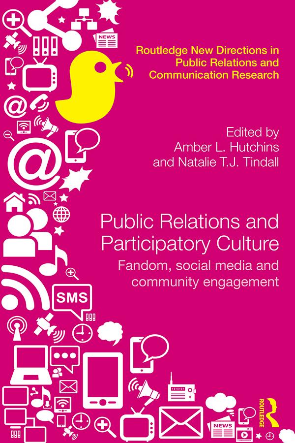 Public Relations and Participatory Culture by Amber Hutchins, Natalie Tindall