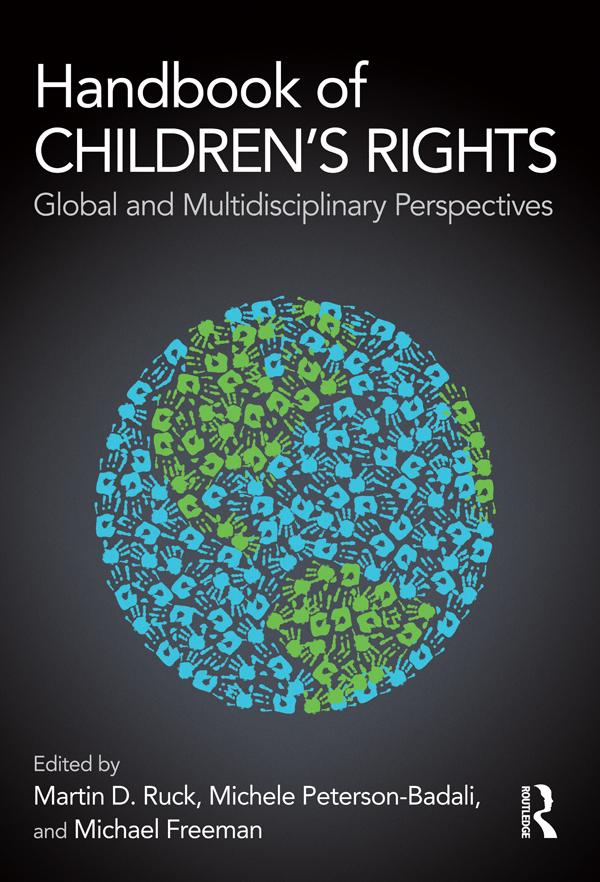 Handbook of Children's Rights by Martin D. Ruck, Michael Freeman, Michele Peterson-Badali