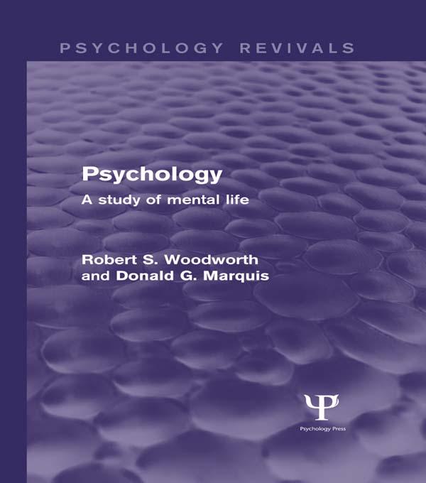 Psychology (Psychology Revivals) by Donald Marquis, Robert Woodworth