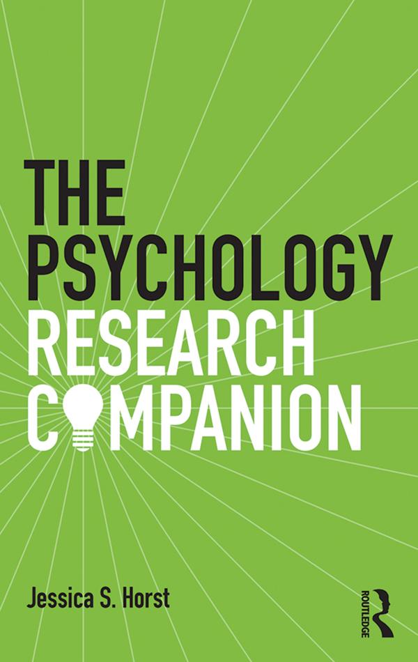 The Psychology Research Companion by Jessica S. Horst