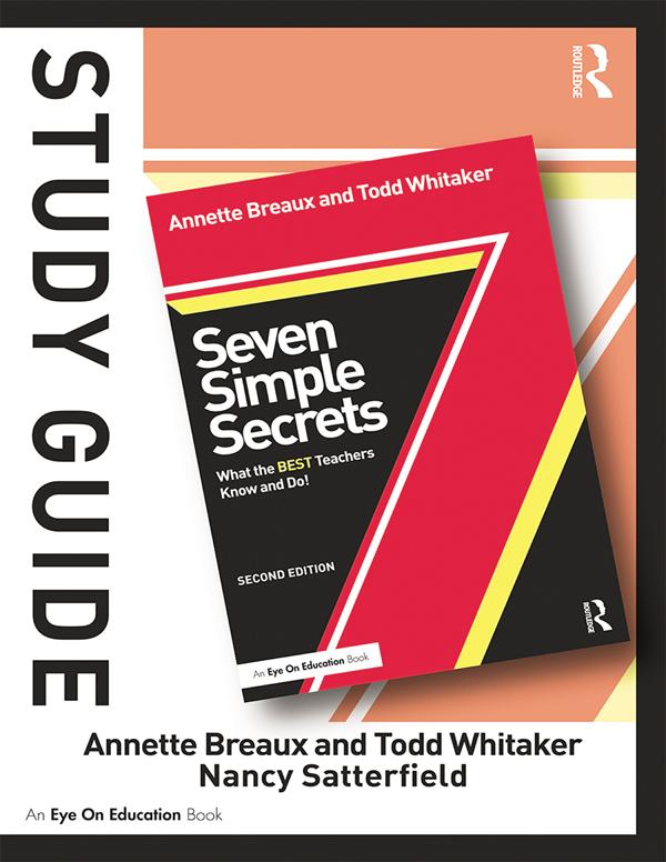 Study Guide, Seven Simple Secrets by Annette Breaux, Nancy Satterfield, Todd Whitaker