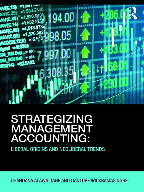 Strategizing Management Accounting by Chandana Alawattage, Danture Wickramasinghe