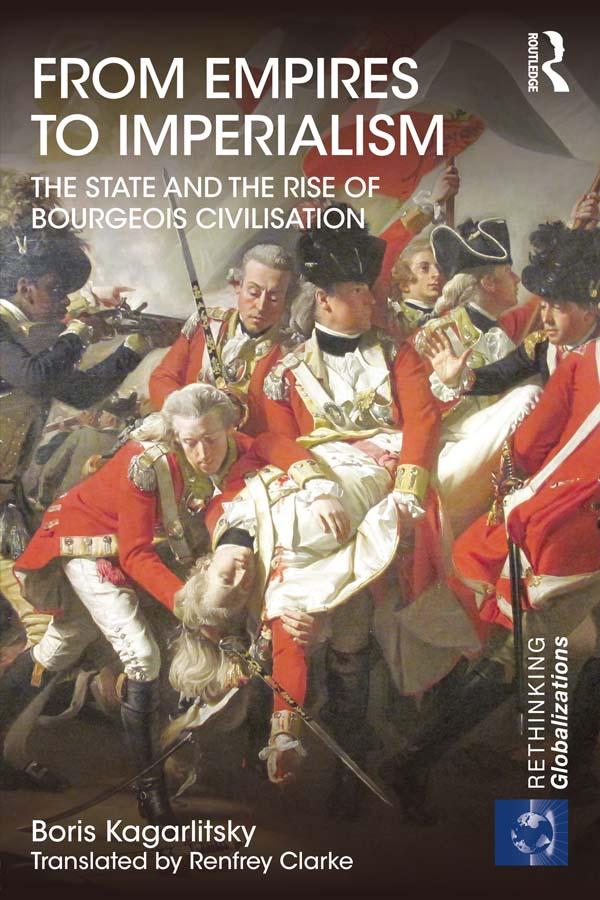 From Empires to Imperialism by Boris Kagarlitsky, Renfrey Clarke