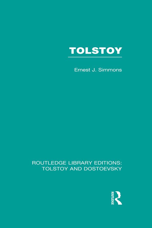 Tolstoy by Ernest Joseph Simmons