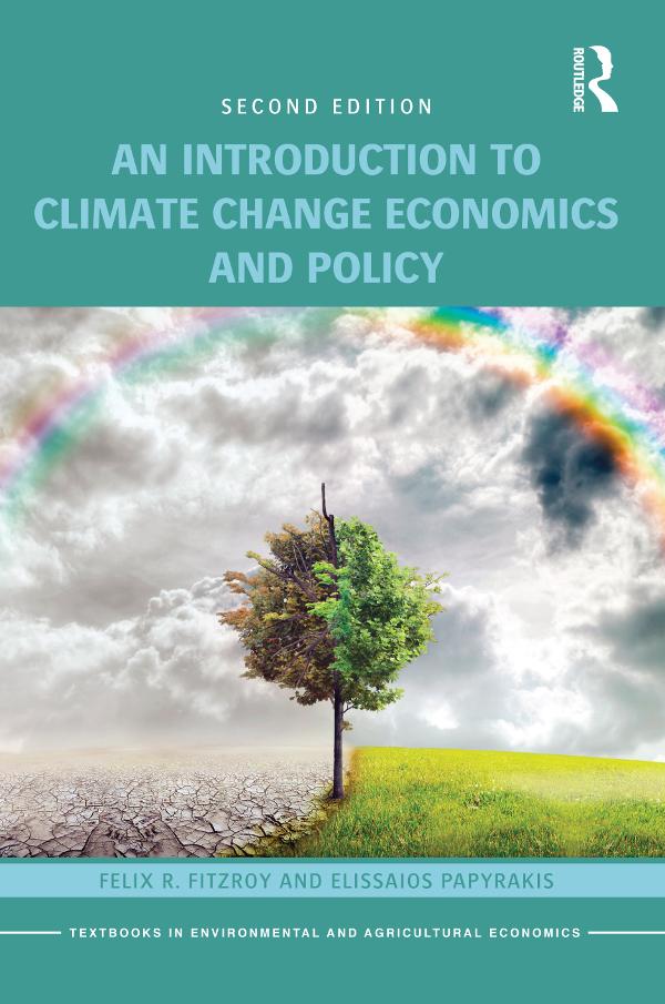 An Introduction to Climate Change Economics and Policy by Elissaios Papyrakis, Felix R. FitzRoy