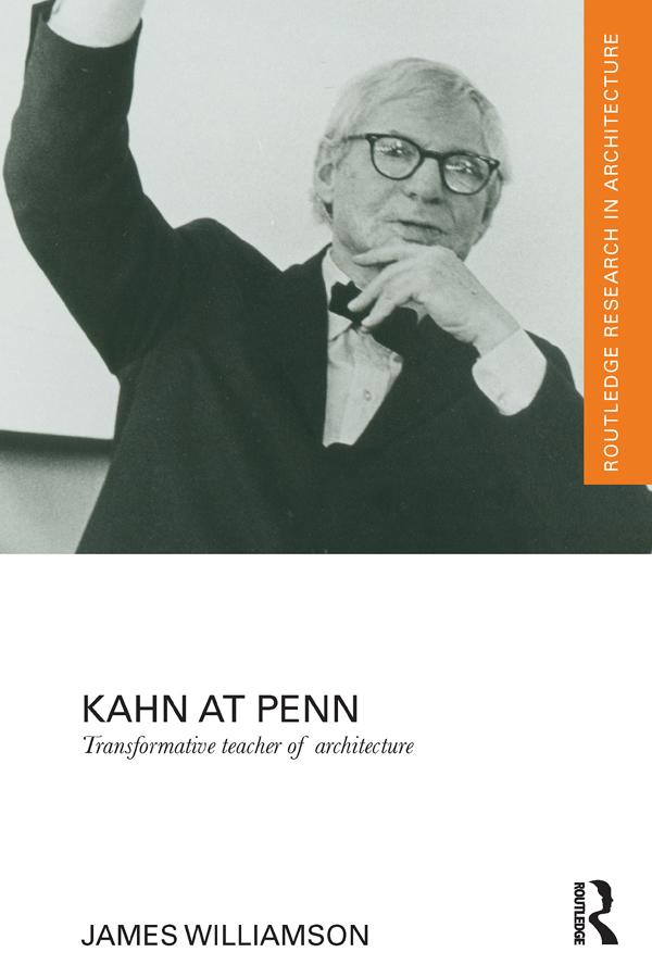 Kahn at Penn by James Williamson