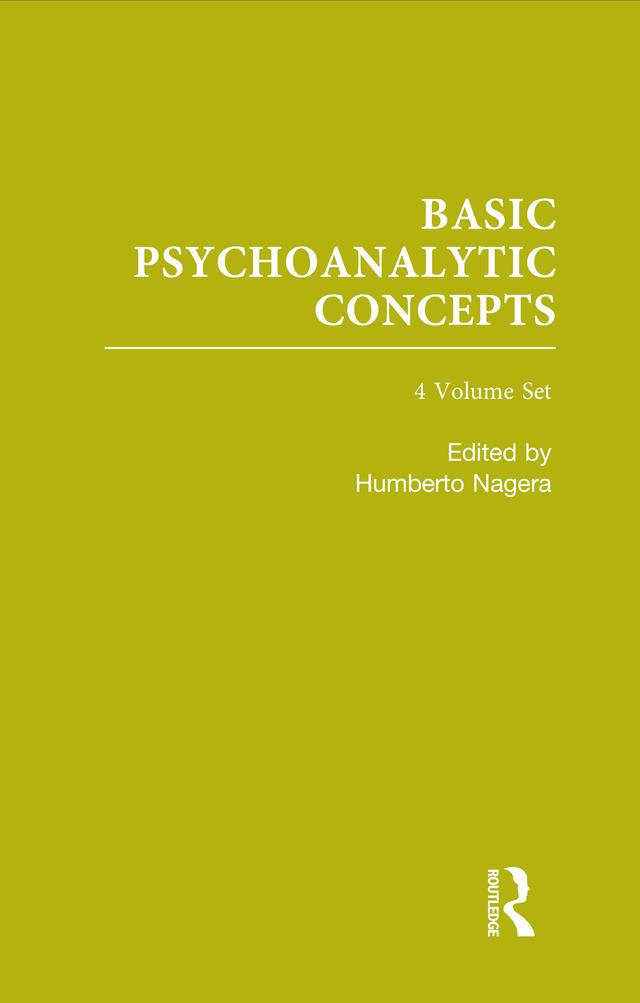 Basic Psychoanalytic Concepts by Humberto Nagera