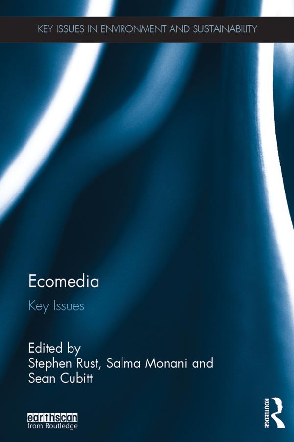 Ecomedia by Salma Monani, Sean Cubitt, Stephen Rust