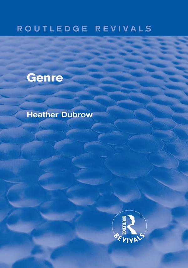 Genre (Routledge Revivals) by Heather Dubrow