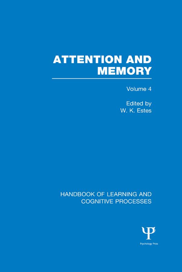 Handbook of Learning and Cognitive Processes (Volume 4)