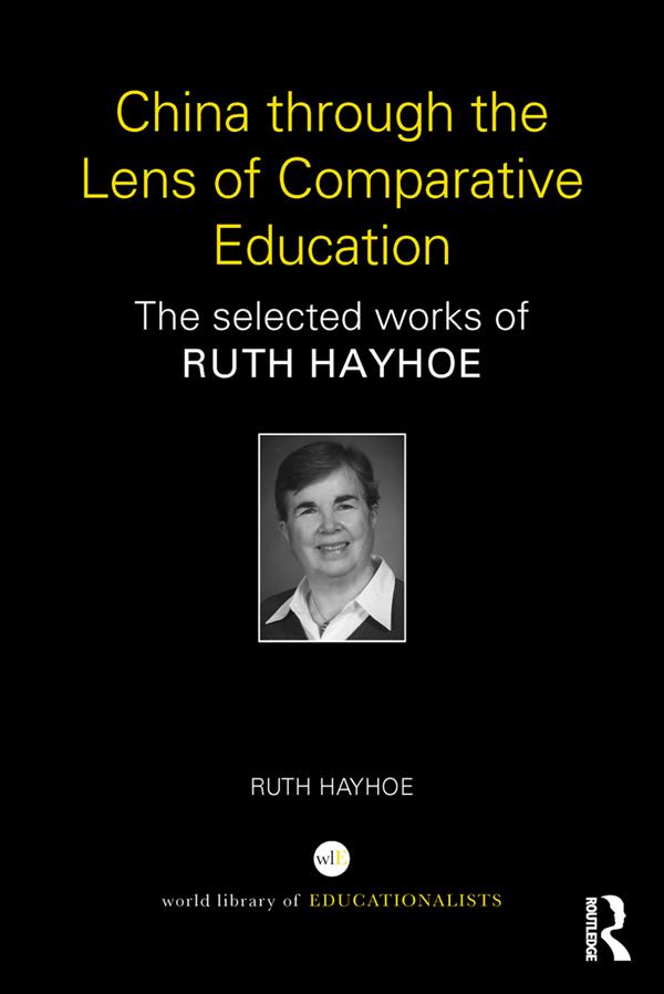 China through the Lens of Comparative Education by Ruth Hayhoe
