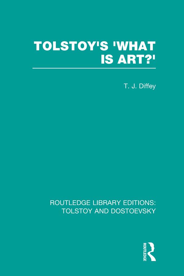 Tolstoy's 'What is Art?' by Terry Diffey