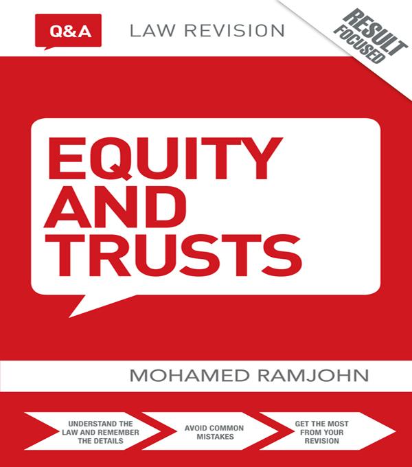 Q&A Equity & Trusts by Mohamed Ramjohn