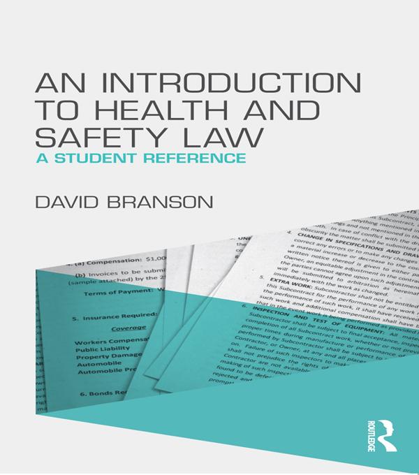 An Introduction to Health and Safety Law by David Branson