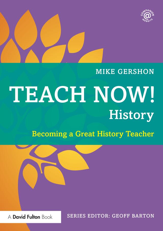 Teach Now! History by Mike Gershon