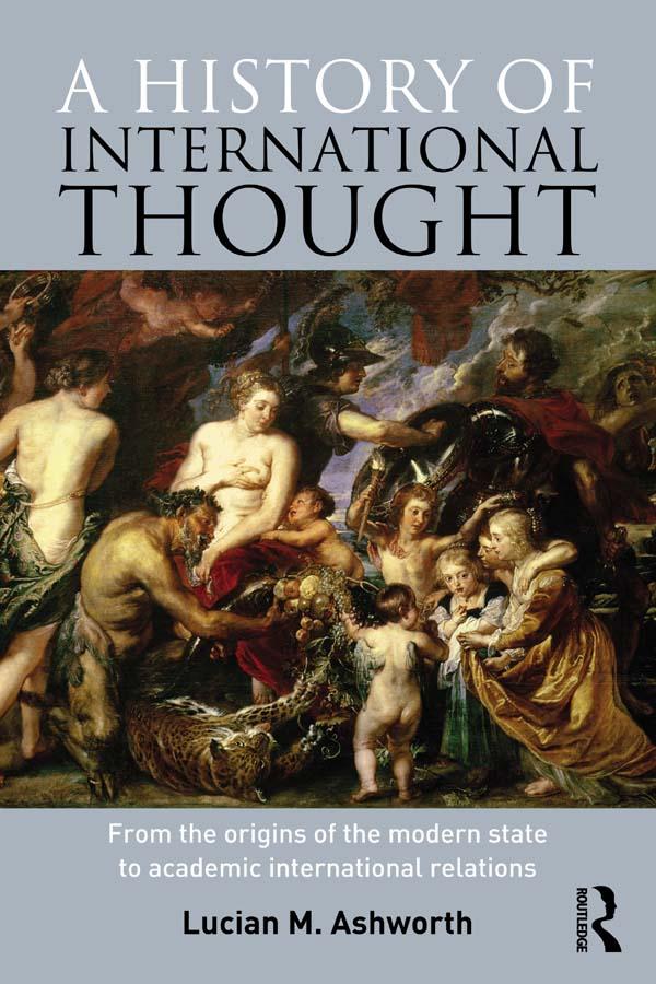 A History of International Thought by Lucian Ashworth